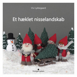Hæklebog "Et hæklet nisselandskab" af Vivi Lykkegaard" - TRYKT BOG