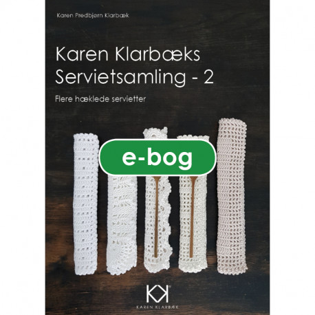 "Karen Klarbæks Servietsamling - 2" - eBog