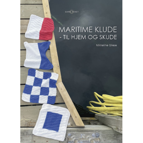 "Maritime klude - til båd og skude" af Mikkeline Gliese - TRYKT BOG